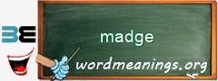 WordMeaning blackboard for madge
